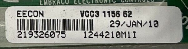 Genuine Refrigerator Frigidaire Circuit Board Part#219326075 VCC3 1156 62 - Image 3